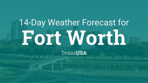 10 day forecast fort worth|fort worth 14 day forecast.